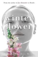 Winter Flower