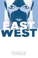 East of West. Three