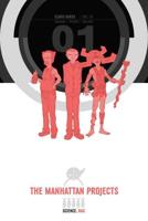 The Manhattan Projects. 1 Science. Bad