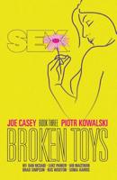 Sex. Book Three Broken Toys