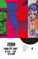 Zero. Vol. 4 Who by Fire