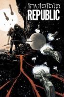 Invisible Republic. Volume 01