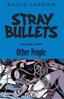 Stray Bullets. Volume Three Other People