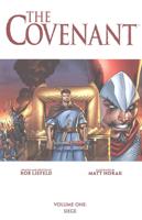 The Covenant. Volume One Siege