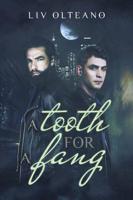 A Tooth for a Fang Volume 1