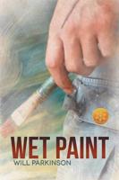 Wet Paint [Library Edition]