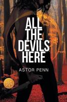All the Devils Here [Library Edition]