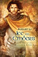 Ice and Embers Volume 2