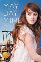 May Day Mine [Library Edition]