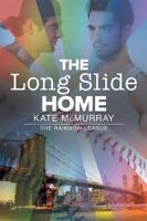 The Long Slide Home Volume 3
