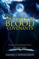 The Mystery of the Blood Covenants