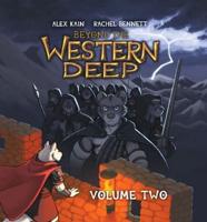 Beyond the Western Deep. Volume 2 Northward