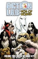 Action Lab Where My Dogs At? Volume 2