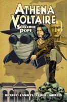 Athena Voltaire and the Sorcerer Pope