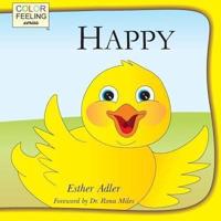 Happy: Helping Children Embrace Happiness