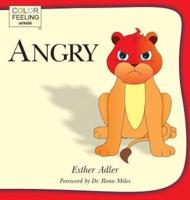 Angry: Helping Children Cope With Anger