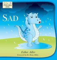 Sad: Helping Children Cope With Sadness