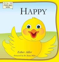 Happy: Helping Children Embrace Happiness