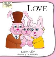 Love: Helping Children Embrace Love