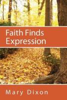 Faith Finds Expression