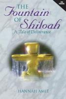 The Fountain of Shiloah