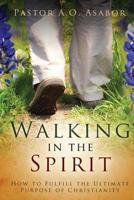 Walking in the Spirit