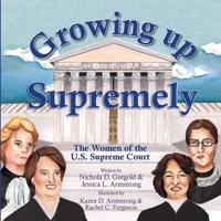 Growing Up Supremely