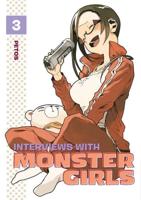 Interviews With Monster Girls. 3