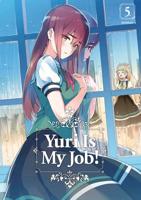 Yuri Is My Job!. 5