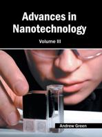 Advances in Nanotechnology: Volume III