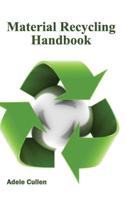 Material Recycling Handbook