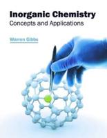 Inorganic Chemistry: Concepts and Applications