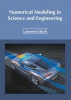 Numerical Modeling in Science and Engineering