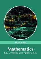 Mathematics: Key Concepts and Applications