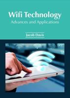 Wifi Technology: Advances and Applications
