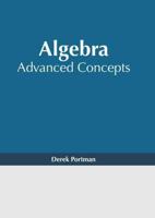 Algebra: Advanced Concepts