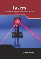 Lasers: Principles, Types and Applications