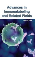 Advances in Immunolabeling and Related Fields