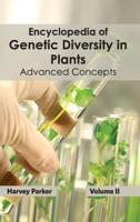 Encyclopedia of Genetic Diversity in Plants: Volume II (Advanced Concepts)