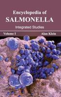 Encyclopedia of Salmonella: Volume I (Integrated Studies)