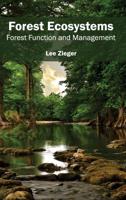 Forest Ecosystems: Forest Function and Management