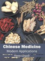 Chinese Medicine: Modern Applications