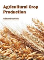 Agricultural Crop Production