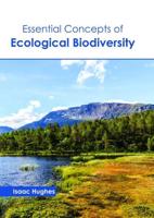 Essential Concepts of Ecological Biodiversity