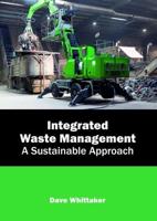Integrated Waste Management: A Sustainable Approach