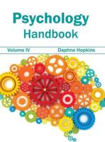 Psychology Handbook: Volume IV