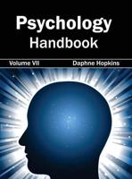 Psychology Handbook: Volume VII