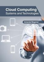 Cloud Computing: Systems and Technologies