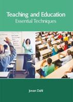 Teaching and Education: Essential Techniques