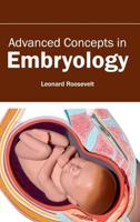 Advanced Concepts in Embryology